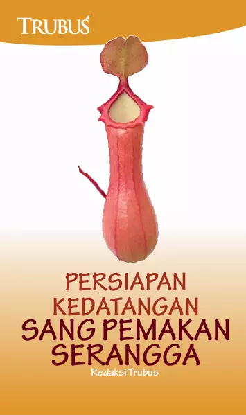 Persiapan Kedatangan Sang Pemakan Serangga