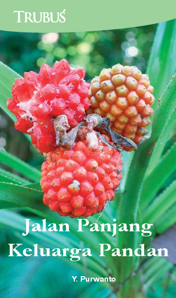 Jalan panjang Keluarga Pandan