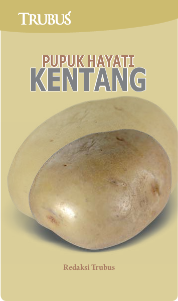 Pupuk Hayati Kentang