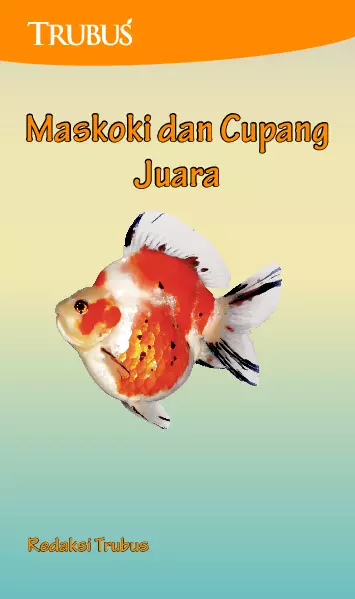 Maskoki dan Cupang Juara