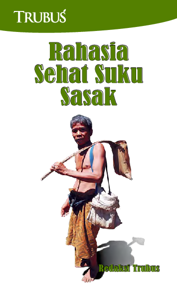 Rahasia Sehat Suku Sasak