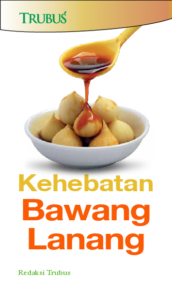 Kehebatan Bawang Lanang