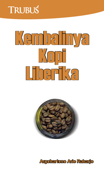 Kembalinya Kopi Liberika