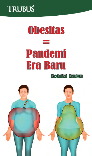 Obesitas = Pandemi Era Baru