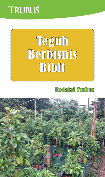 Teguh Berbisnis Bibit