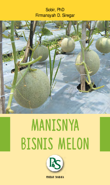 Manisnya Bisnis Melon