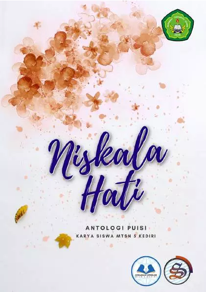 Niskala Hati : Antologi Puisi MTsN 5 Kediri