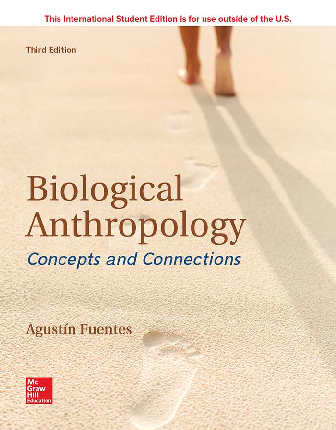 Biological Anthropology: Concepts and Connections