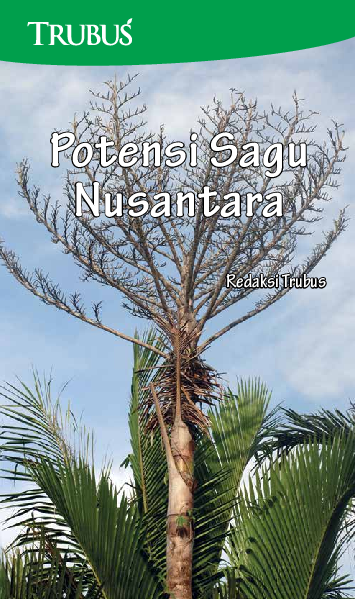 Potensi Sagu Nusantara