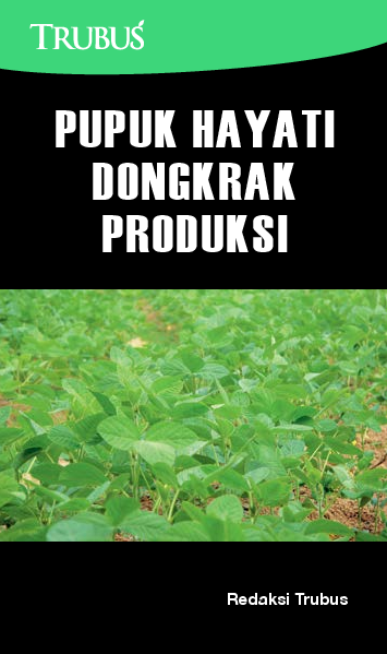 Pupuk Hayati Dongkrak Produksi