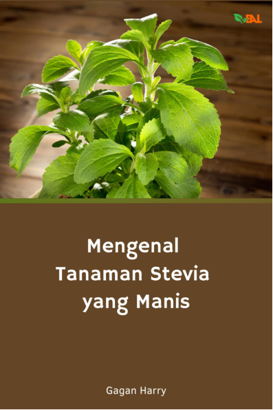 Mengenal Tanaman Stevia yang Manis