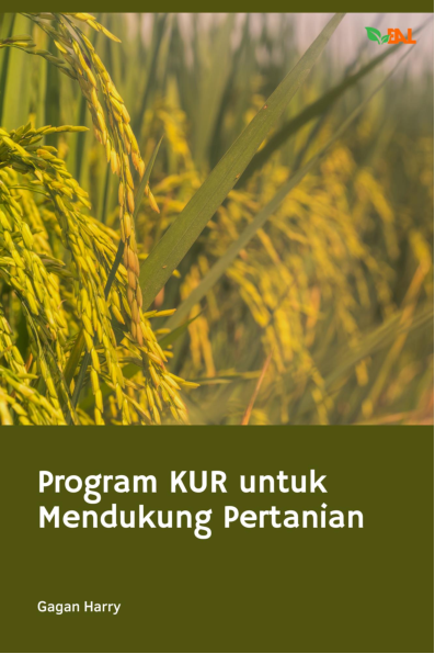 Program KUR untuk Mendukung Pertanian