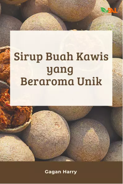 Sirup Buah Kawis yang Beraroma Unik