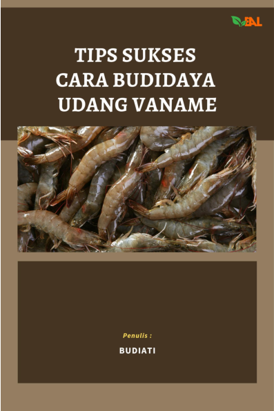 Tips Sukses Cara Budidaya Udang Vaname