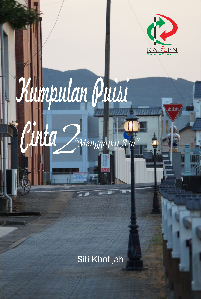 Kumpulan Puisi Cinta 2 : Menggapai Asa