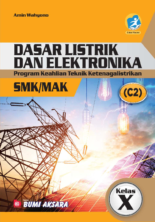 Dasar Listrik dan Elektronika SMK/MAK Kelas X (Program Keahlian Teknik Ketenagalistrikan)