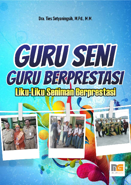 Guru Seni Guru Berprestasi; Lika-Liku Seniman Berprestasi 