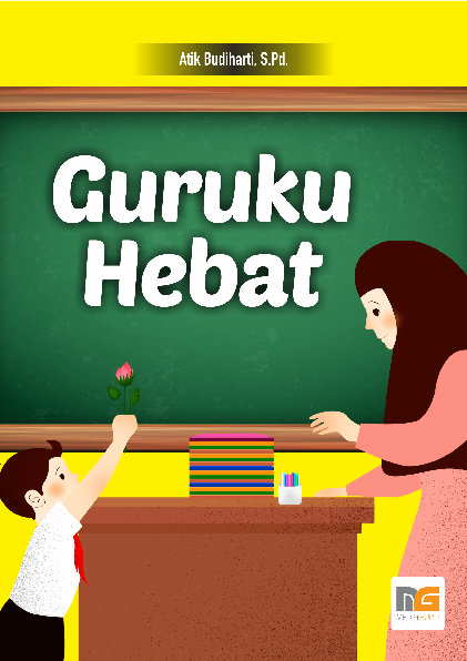 GURUKU HEBAT (Kumpulan Puisi Anak)