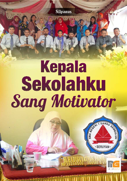 Kepala Sekolahku sang Motivator