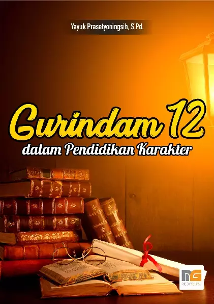 Gurindam 12 Dalam Pendidikan Karakter