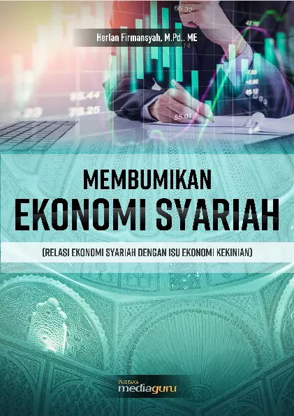 Membumikan Ekonomi Syariah