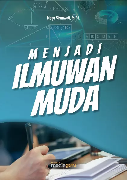 Menjadi Ilmuwan Muda