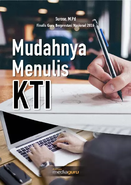 Mudahnya Menulis KTI