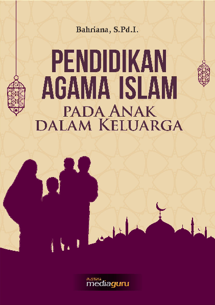 Pendidikan Agama Islam pada Anak dalam Keluarga