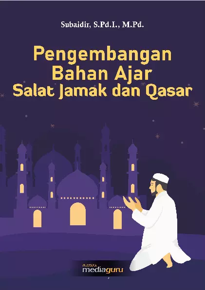 Pengembangan Bahan Ajar Salat Jamak dan Qasar