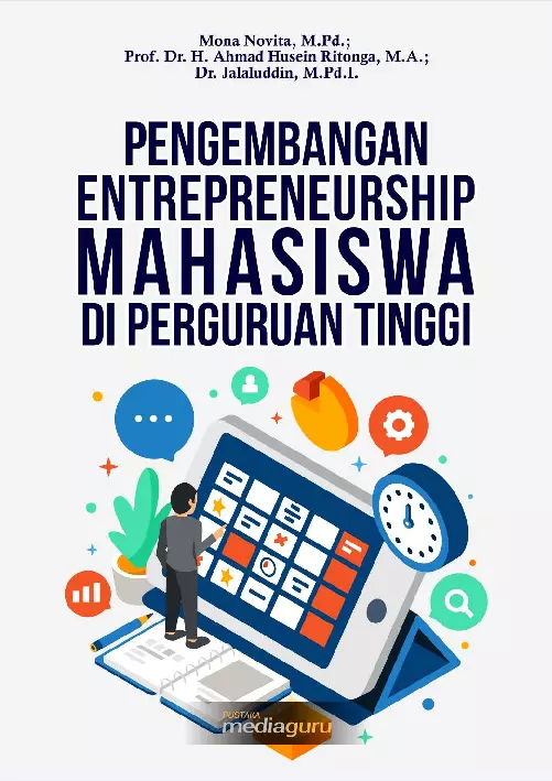 Pengembangan Entrepreneurship Mahasiswa di Perguruan Tinggi