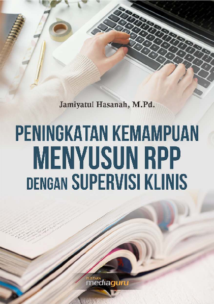 Peningkatan Kemampuan Menyusun RPP dengan Supervisi Klinis