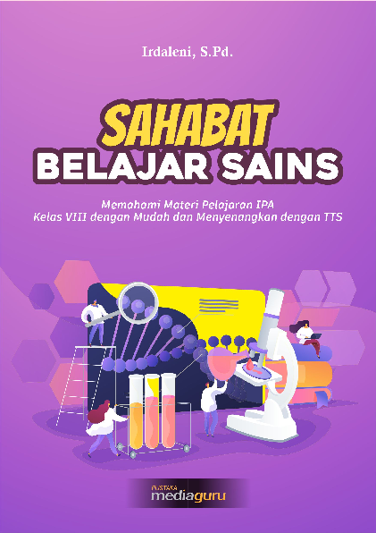 Sahabat Belajar Sains Memahami Materi Pelajaran IPA Kelas VIII dengan Mudah dan Menyenangkan dengan TTS