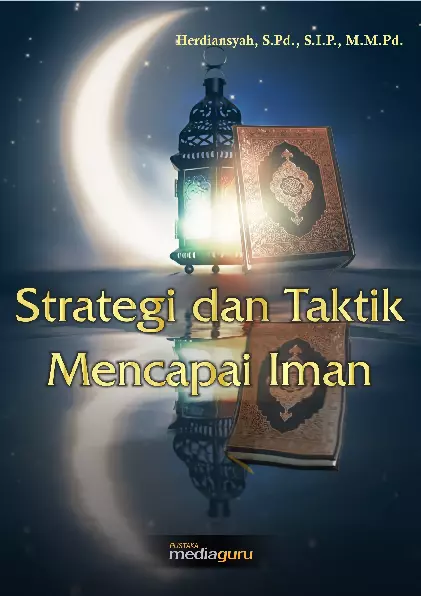 Strategi dan Taktik Mencapai Iman