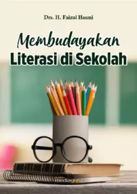 Membudayakan Literasi di Sekolah