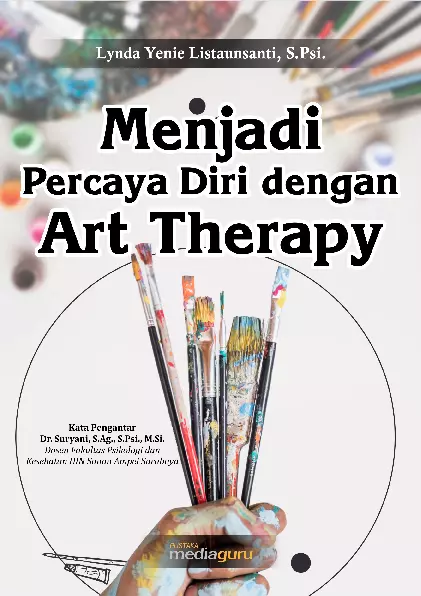 Menjadi Percaya Diri dengan Art Therapy