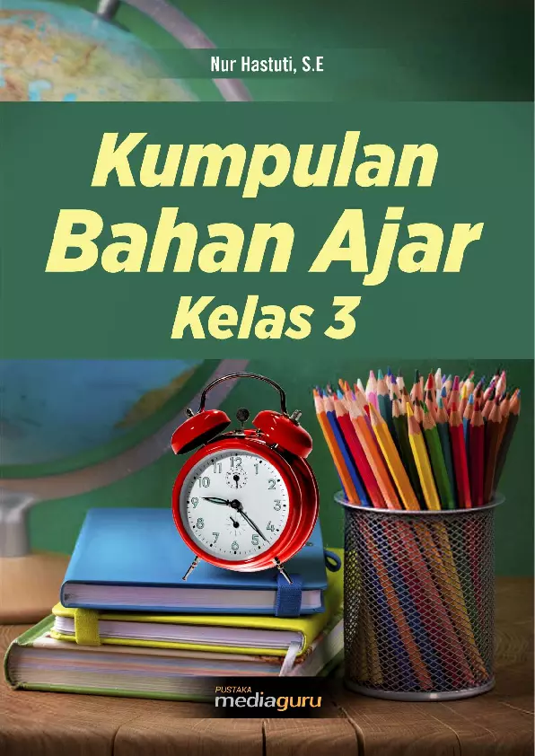 Kumpulan Bahan Ajar Kelas 3