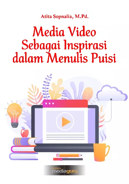 Media Video Sebagai Inspirasi dalam Menulis Puisi