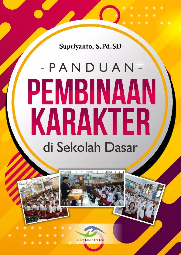 Panduan Pembinaan Karakter di Sekolah Dasar