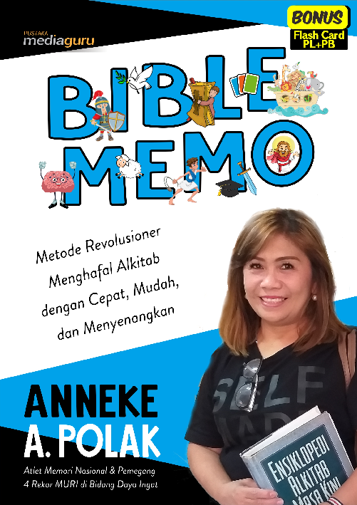 Bible Memo (Metode Revolusioner Menghafal Alkitab dengan Cepat, Mudah, dan Menyenangkan)