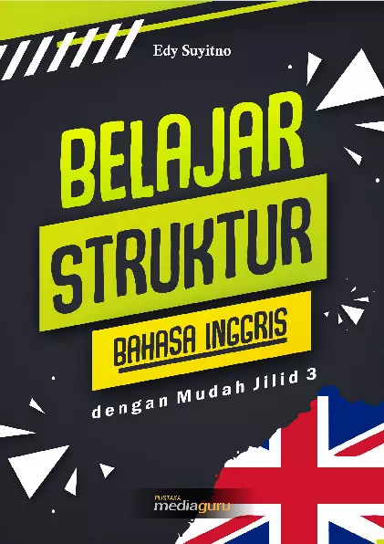 Belajar Struktur Bahasa Inggris dengan Mudah Jilid 3