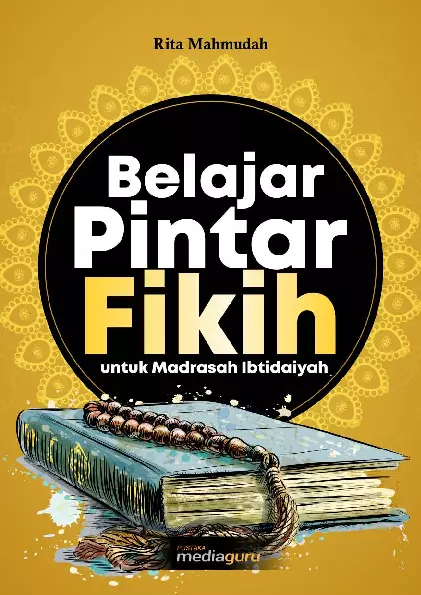 Belajar Pintar Fikih untuk Madrasah Ibtidaiyah