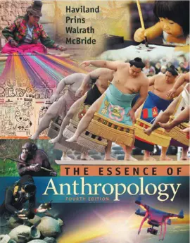 The Essence of Anthropology