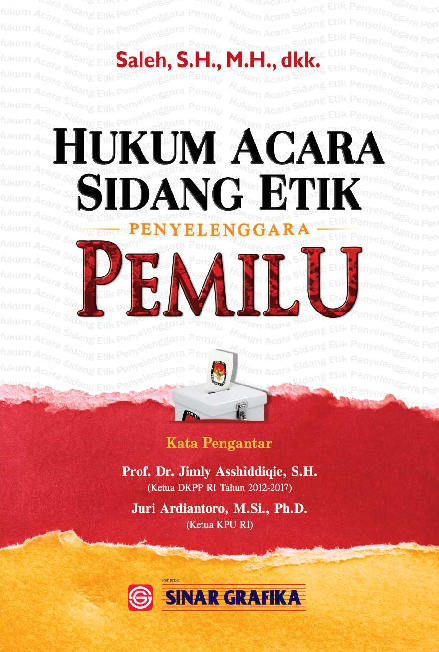 Hukum Acara Sidang Etik Penyelenggara Pemilu