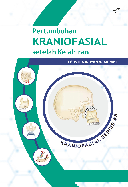 Pertumbuhan Kraniofasial Setelah Kelahiran