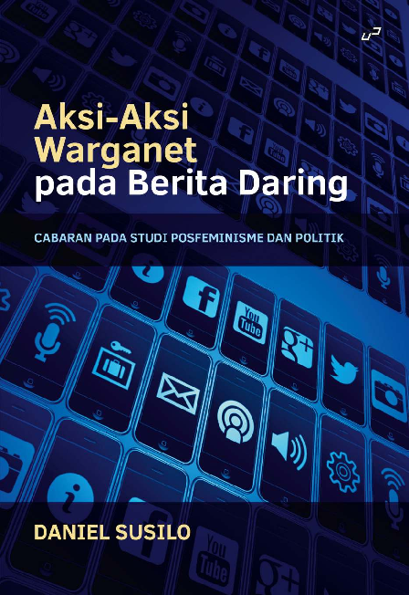 AKSI-AKSI WARGANET PADA BERITA DARING: Cabaran pada Studi Posfeminisme dan Politik