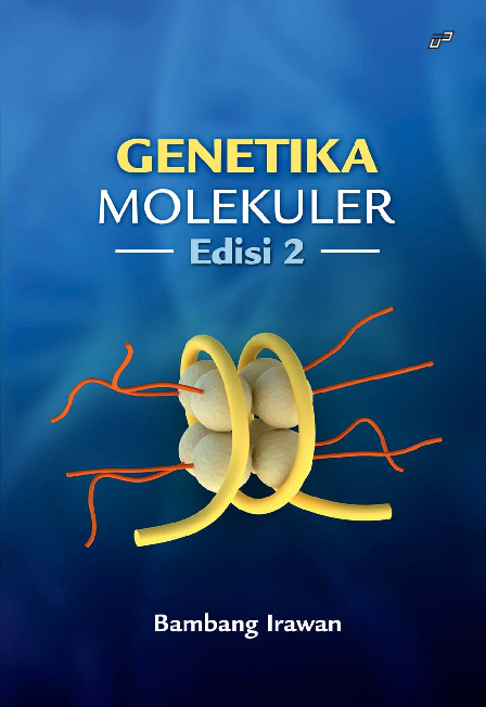 GENETIKA MOLEKULER ? Edisi 2