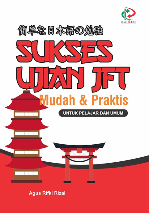 Sukses ujian JFT : Japan Foundation Test