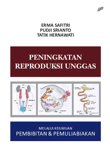 Peningkatan RePRoduksi unggas Melalui keilMuan PeMbibitan & PeMuliabiakan