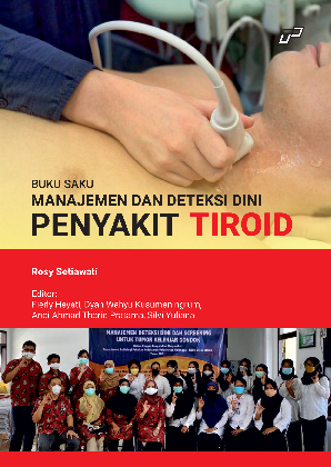 BUKU SAKU MANAJEMEN DAN DETEKSI DINI PENYAKIT TIROID