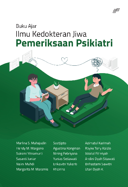 Buku Ajar Ilmu Kedokteran Jiwa: Pemeriksaan Psikiatri